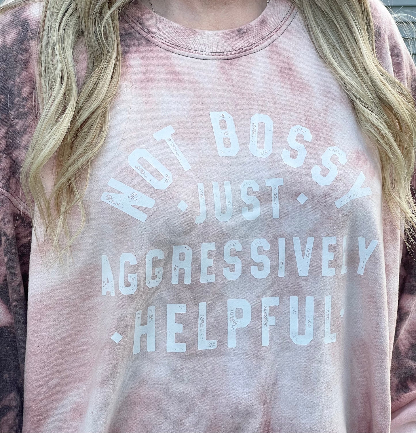 Not Bossy Sweatshirt