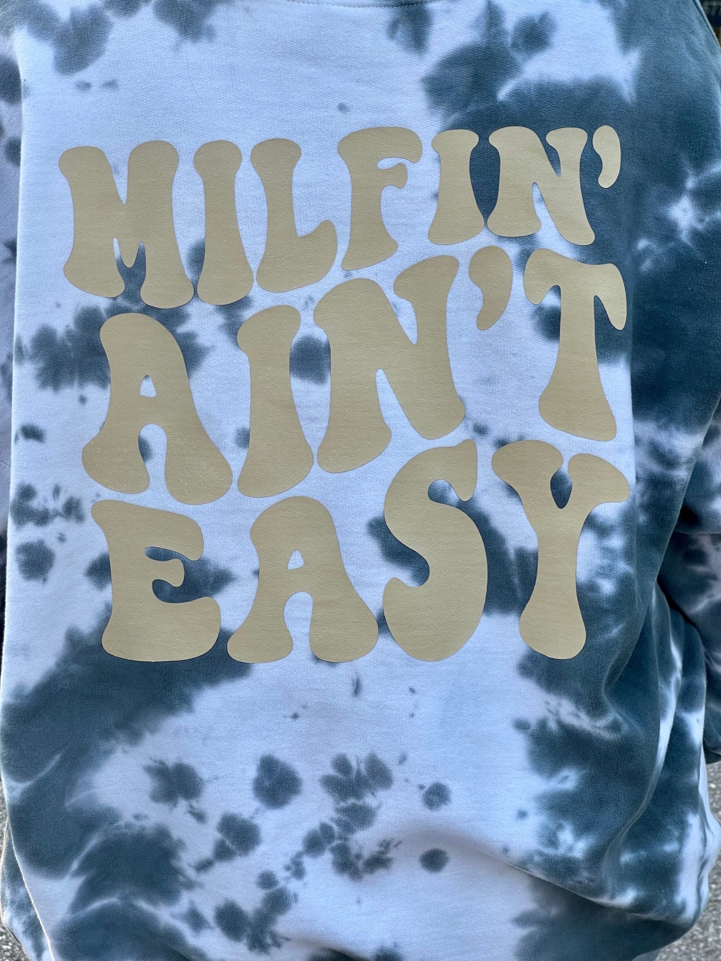 Milfin Ain’t Easy