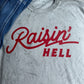 Raisin’ Hell - Colorblast