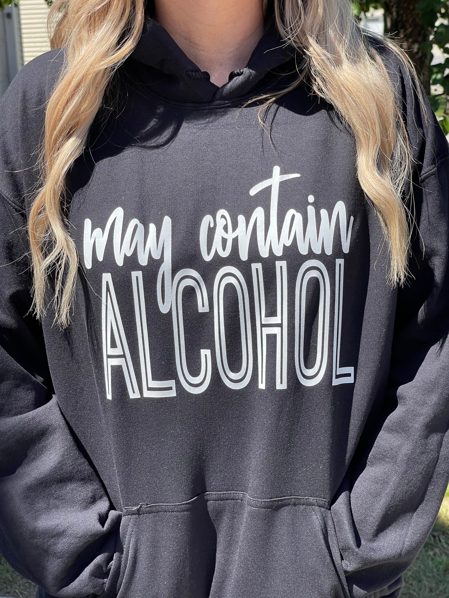 May Contain Alcohol Hoodie